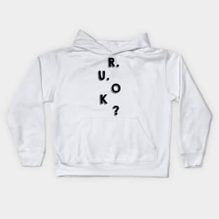 r u ok | are you ok | ru ok Kids Hoodie